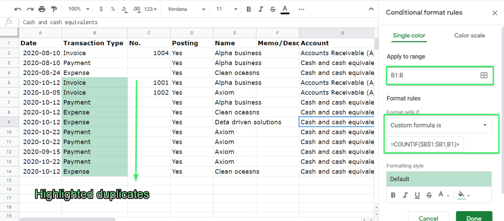 Duplicates in one column highlighted with Conditional Formatting