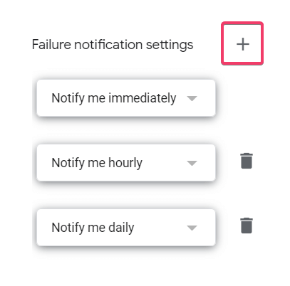 Failure notifications settings