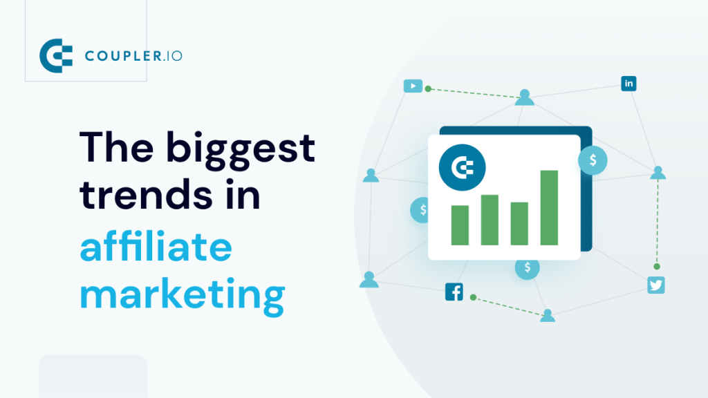 Affiliate marketing trends 2022