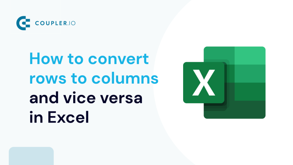 convert rows to columns in Excel