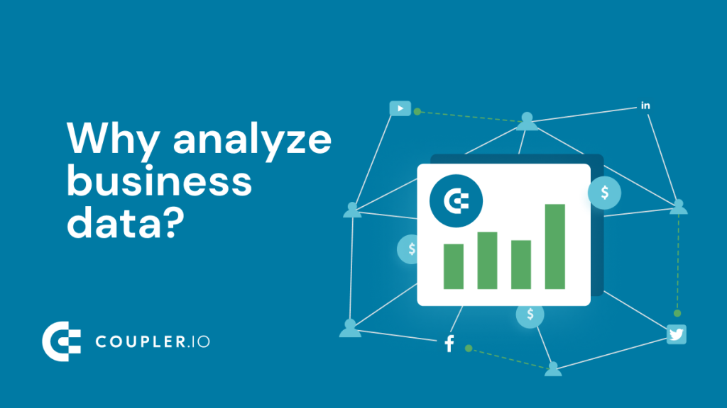 Why Analyze Business Data