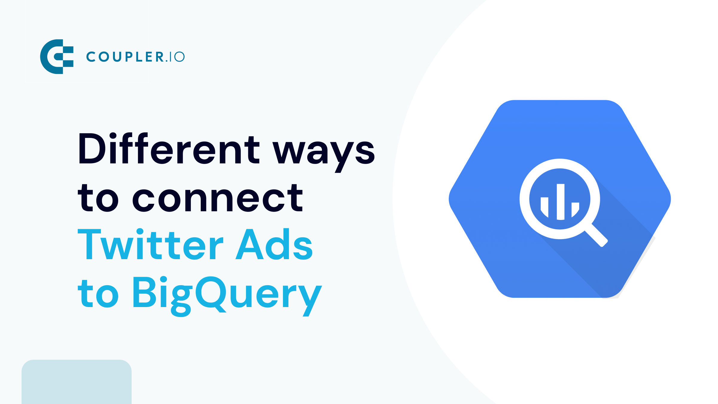 How to connect Twitter Ads to BigQuery Coupler.io Blog