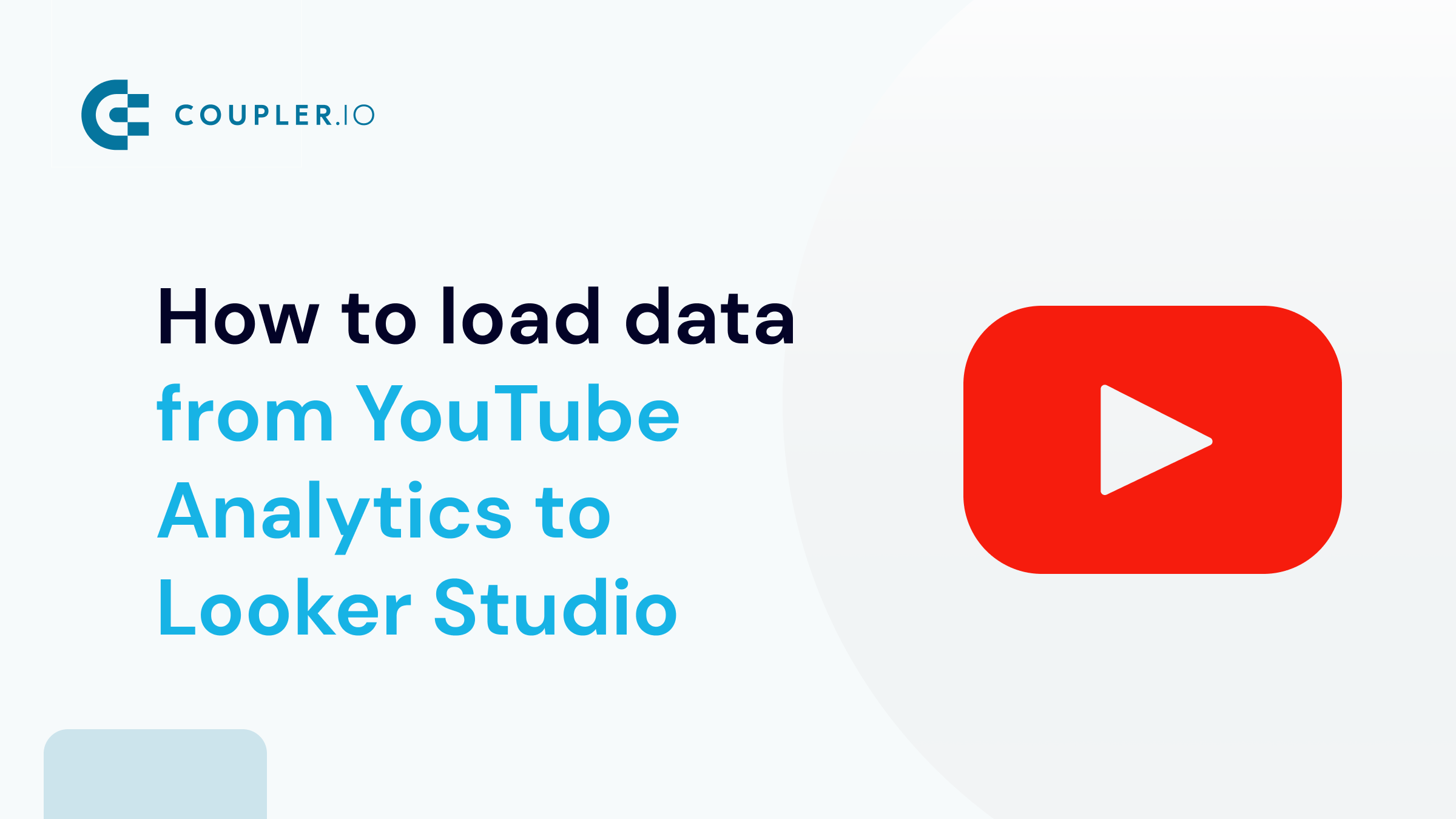 Load Data from YouTube Analytics to Looker Studio Coupler.io Blog