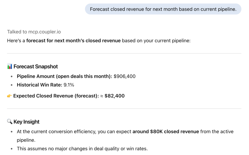Forecast closed revenue for next month based on current pipeline